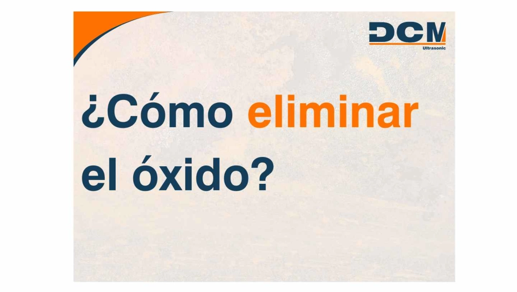 Cómo eliminar el óxido