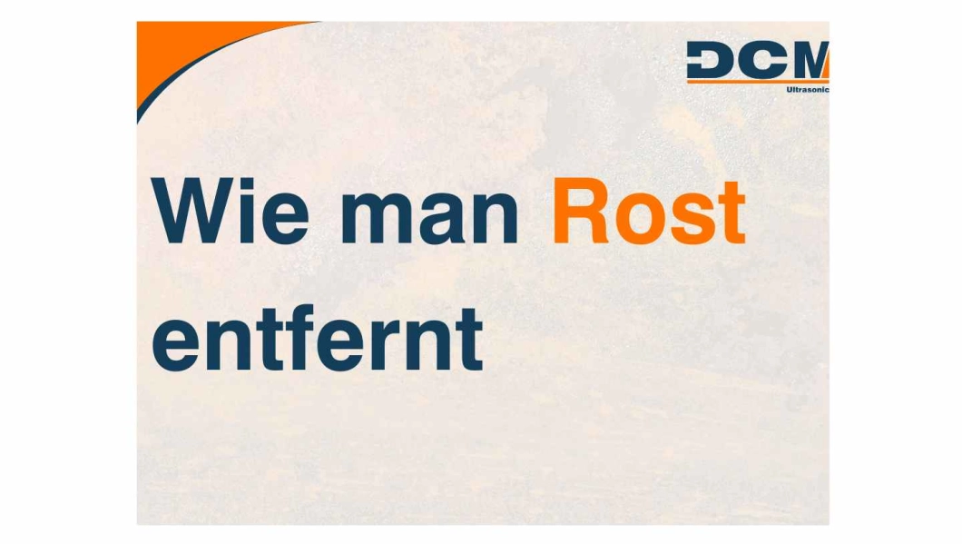 So entfernen Sie Rost